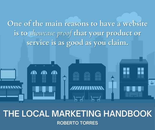 A website provides social proof of your business.