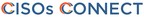 CISOs Connect™ Announces Winners of Inaugural CISOs Top 100 CISOs (C100) Recognition
