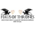 Haus Of Thrones Pop-Up Bar Reigns In Downtown Houston