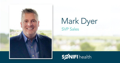 Mark Dyer, Senior Vice President of Sales for SONIFI Health