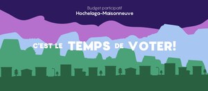 Budget participatif Hochelaga-Maisonneuve - Du 12 au 30 juillet, c'est le temps de voter!