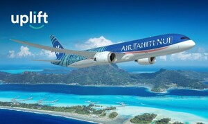 Buy Now, Pay Later Leader Uplift Launches Partnership with Air Tahiti Nui as French Polynesia Reopens to International Travelers