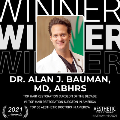 World's Leading Hair Transplant Surgeon Dr. Alan J. Bauman Receives 