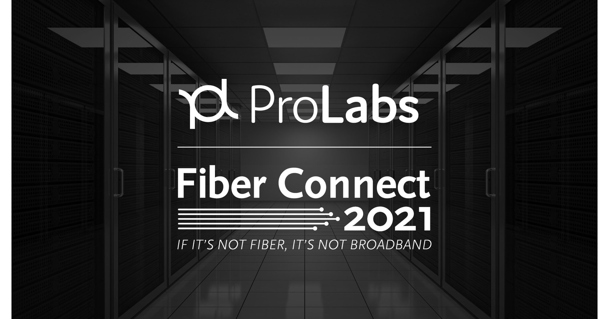 ProLabs to Showcase 100G Extended Range 80km Optics at Fiber Connect