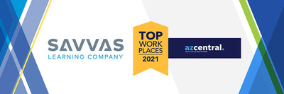 Savvas Learning Company has been named a winner of the Arizona Top Workplaces 2021 Award.