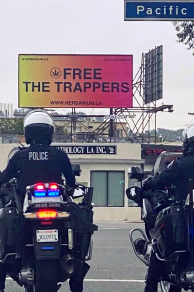 Free The Trappers, a campaign curated by Herbarium to share their stance and belief in social equity. Herbarium has over 100 billboards in Los Angeles county. The best dispensary in LA.