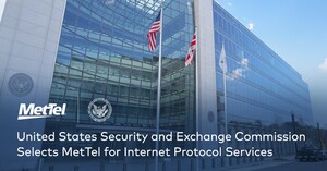 United States Securities and Exchange Commission Selects MetTel for Internet Protocol Services