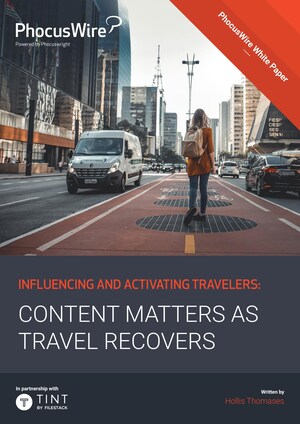 New Report Emphasizes Importance of Authentic Marketing Content for Tourism and Hospitality Industries