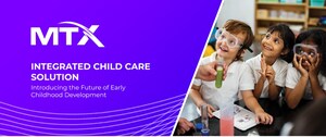 MTX Group Launches an Integrated Child Care Solution to Enhance Early Childhood Programs