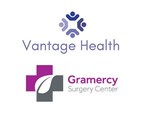 Vantage Health and Gramercy Surgery Center Announces Equity Partnership