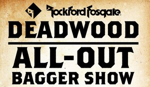 Rockford Fosgate® Announces the All-Out Bagger Show