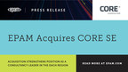 EPAM Strengthens Position as a Consultancy Leader in the DACH Region with Acquisition of CORE SE