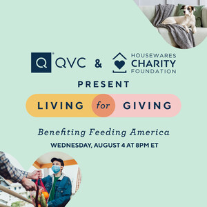 QVC's Long-time Commitment To Community Continues With Newly-forged Fundraising Campaign Living For Giving Benefiting Feeding America®