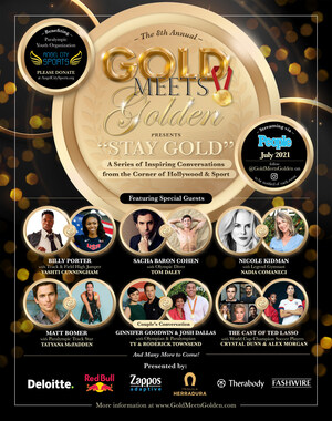 "GOLD MEETS GOLDEN" Goes Virtual For 8Th Annual Event With Inspiring "Stay Gold" Conversations Between Hollywood &amp; Sport Figures