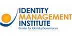 Identity Management Institute Enhances the Certified Identity Management Professional (CIMP)® Program