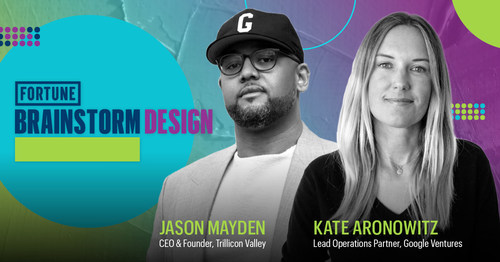 2021 FORTUNE Brainstorm Design Co-Chairs Mayden and Aronowitz