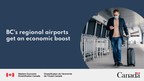 Eleven regional airports in British Columbia receiving up to $11.7 million to maintain regional connectivity and jobs