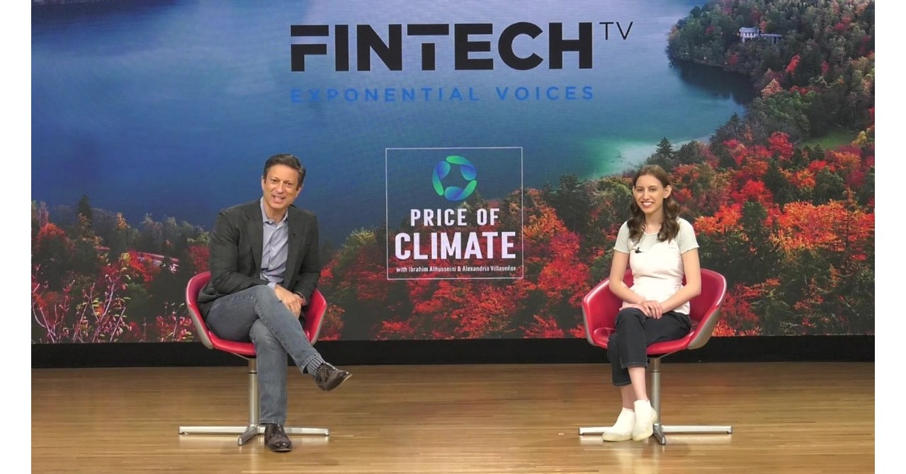 FINTECH.TV Announces New Series: Price of Climate, Focusing On The Climate Crisis And Finding Solutions For The Next Generation