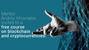 Andrey Khovratov, célèbre mentor, lance un cours en ligne gratuit sur la blockchain et les cryptomonnaies sur le portail de l'Academy of a Private Investor