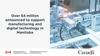 Federal funding supports manufacturing and digital technology in Manitoba