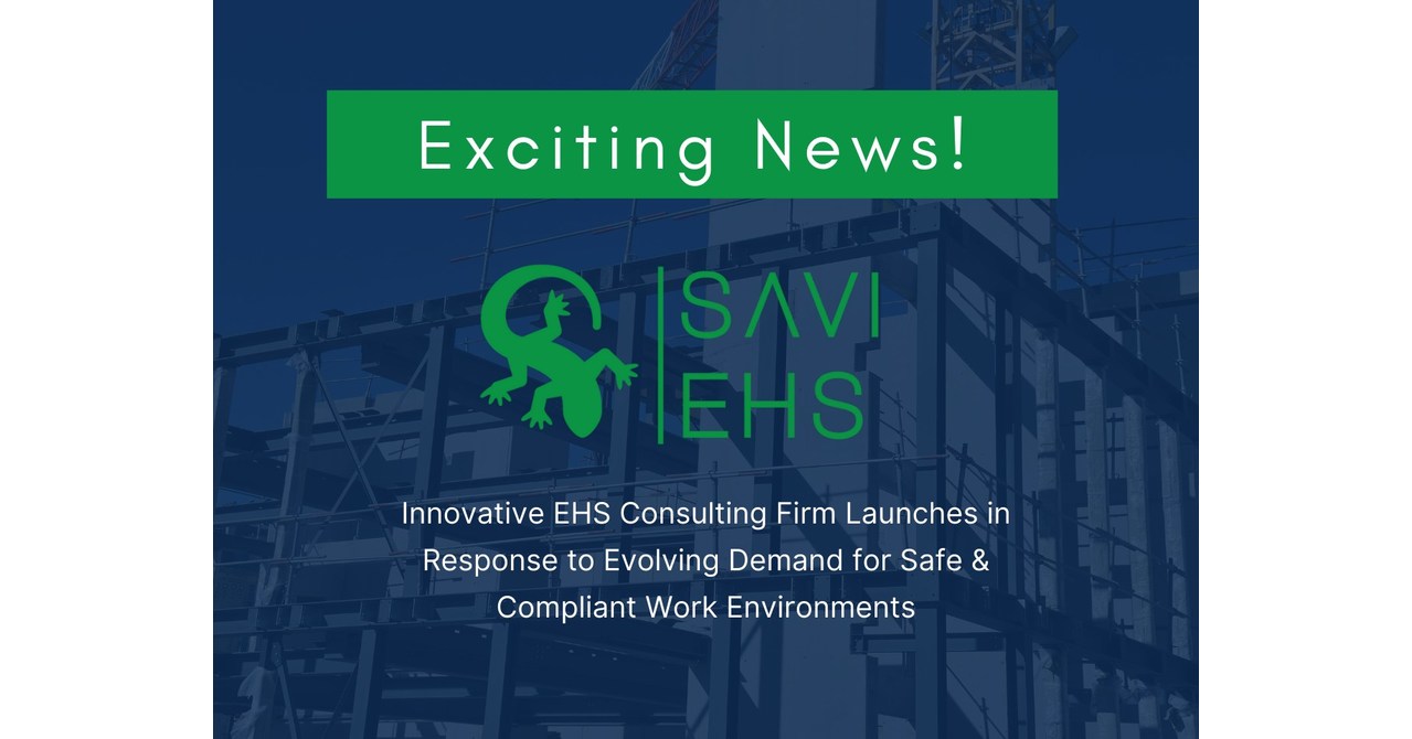 Innovative EHS Consulting Firm Launches in Response to Evolving Demand for Safe & Compliant Work Environments