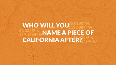 In partnership with the Sequoia Riverlands Trusts, EUC has created the “Rename CA” sweepstakes which will give sweepstakes winners the opportunity to name a single place in California, either a meadow, lake or trail in their honor.
