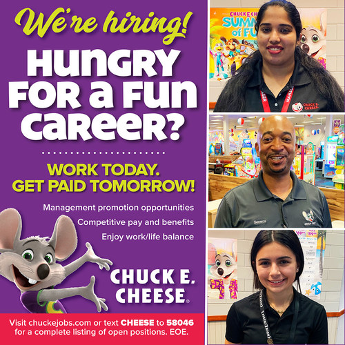 Visit chuckejobs.com or text CHEESE to 58046 for a complete listing of open positions. EOE.