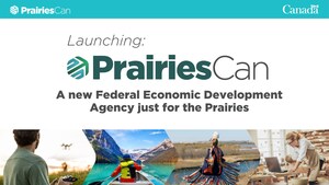 Government of Canada to launch a new Regional Development Agency for the Prairie Provinces