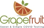 COVID-19 Testing in Schools Done Right: Grapefruit Testing's Nationwide Group of 100+ Doctors Reaches 50,000 Summer Campers With No-Cost Testing