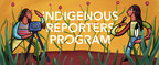 JHR's Indigenous Reporters Program celebrates three years of media training