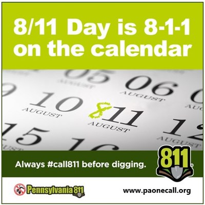 August 11 is an 811 national awareness day.