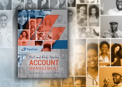 Nikolaus Kimla, CEO of Pipeliner CRM, has released an eBook detailing their new account management features.