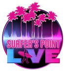 Ventura's Hottest Pop-Up Entertainment Hub Surfer's Point LIVE Kicks Off its Summer Season