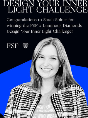 Luminous Diamonds x Fashion Scholarship Fund Announce the WINNER of the Design Your Inner Light Challenge