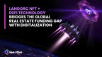 LandOrc Uses NFT and DeFi Technology to Bridge the Global Real Estate Funding gap