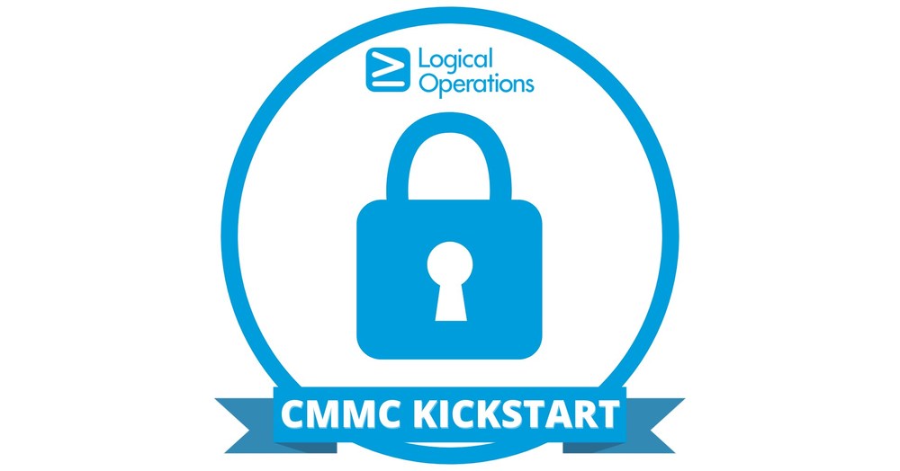 CMMC Kickstart Training Launched by Logical Operations CMMC Kickstart Training Launched by Logical Operations