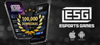 Esports Technologies' App Surpasses 100,000 Downloads on Apple and Google