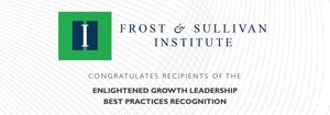 Frost &amp; Sullivan Institute Lauds Best-in-Class Companies for Enlightened Growth Leadership