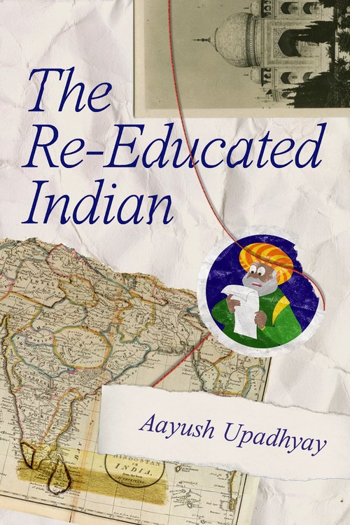 The Re-Educated Indian Book Cover