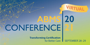 ABMS To Host ABMS Conference 2021 Virtually, Building on Success of Last Year's First Virtual Conference