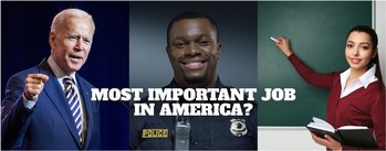 Most Important Job in America?