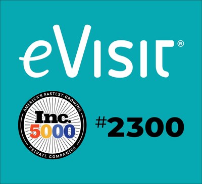 eVisit is proud to make its first appearance as number 2300 on the Inc. 5000!
