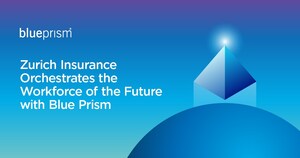 Zurich Insurance Orchestrates the Workforce of the Future with Blue Prism
