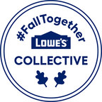 Lowe's Unites Creator Collective And Project Matchmaking Program To Help Us All #FallTogether