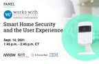 Silicon Labs to Host Smart Home Security Panel Moderated by Arrow Electronics at Works With 2021