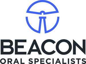 Beacon Oral Specialists Announces Two Strategic Partnerships in Southern California