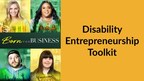 RespectAbility Launches Disability Entrepreneurship Toolkit...