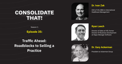 Veterinary Integration Solutions podcast, Consolidate That!: 
Traffic Ahead: Roadblocks to Selling a Practice
Featuring Dr. Gary Ackerman