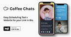 Coffee Chats Announces New App on Creator Economy Platform Koji