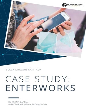 Black Dragon Capital℠ Publishes New Case Study on E-commerce Leader and Former Portfolio Company EnterWorks